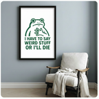 Funny Frog Weird Stuff Quote Canvas Wall Art
