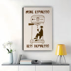 More Espresso Less Depresso Coffee Lover – Humorous Retro Wall Art on Natural Wood Canvas | W973
