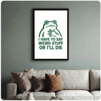 Funny Frog Weird Stuff Quote Canvas Wall Art