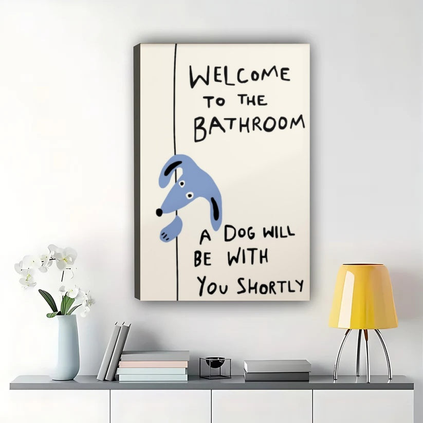 Welcome to the Bathroom Blue Dog – Funny Bathroom Dog Wall Art on Natural Wood Canvas | W2037