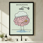 Black framed funny brainwashing brain shower canvas wall art displayed above a bathroom sink with soap dispenser and green plant, natural side lighting